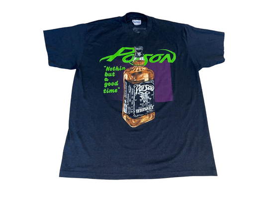 Vintage 80's Poison Nothin but a Good Time T-Shirt